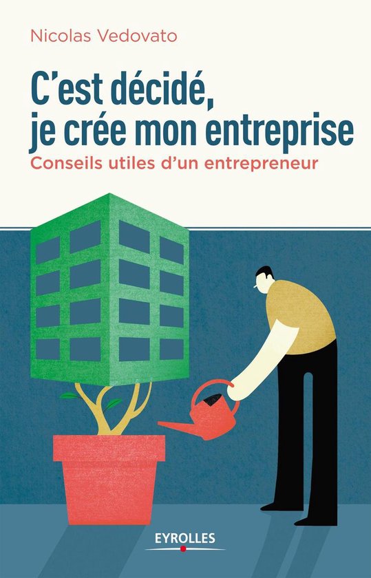 Création d'entreprise - C'est décidé, je crée mon entrep ... - cover