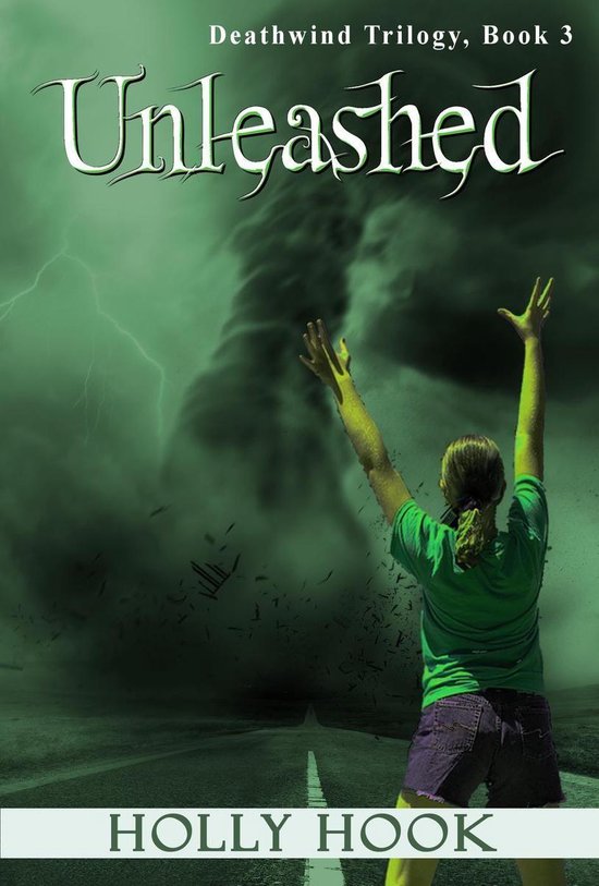 Deathwind Trilogy 3 - Unleashed - cover