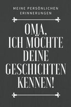 Oma, ich moechte deine Geschichte kennen!