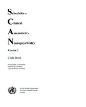 Schedules for Clinical Assessment in Neuropsychiatry (SCAN)