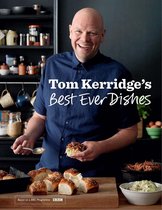 Tom Kerridge�S Best Ever Dishes