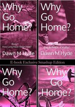 Why Go Home? - Why Go Home? Smashup