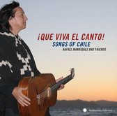 Rafael Manriquez - Que Viva El Canto. Songs Of Chile (CD)