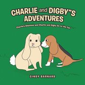 Charlie and Digby"S Adventures