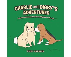 Charlie and Digby"S Adventures
