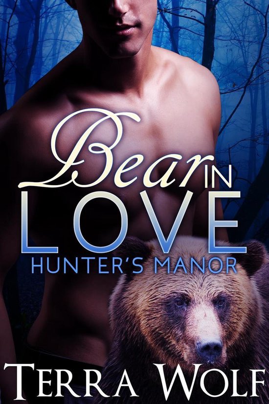 Hunter's Manor 2 - Bear in Love