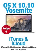 OS X Yosemite - iTunes und iCloud