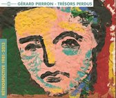 Gerard Pierron - Tresors Perdus - Retrospective 1981-2013 (4 CD)