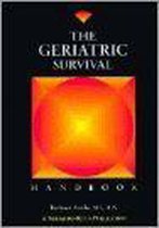 The Geriatric Survival Handbook