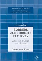 Mobility & Politics - Borders and Mobility in Turkey