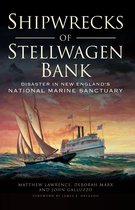 Disaster - Shipwrecks of Stellwagen Bank