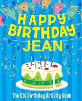 Happy Birthday Jean - The Big Birthday Activity Book