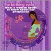 The Birthing Cycle