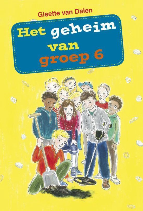 Het geheim van groep 6 - cover