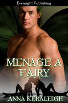 A Fairy Novel 4 - Menage a Fairy