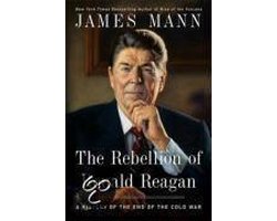 Omslag van The Rebellion Of Ronald Reagan