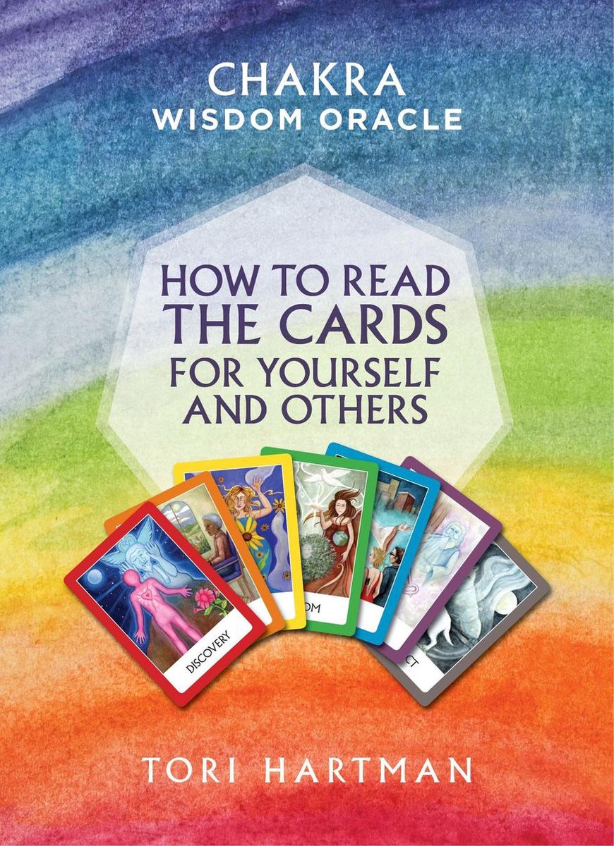 How to Read the Cards for Yourself and Others (Chakra Wisdom Oracle) - Tori Hartman