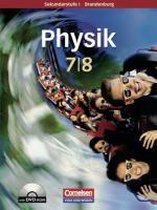 Physik für die Sekundarstufe I 7./8. Schuljahr. Schülerbuch. Brandenburg