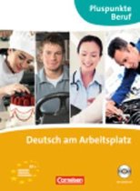 Deutsch am Arbeitsplatz - Kursbuch mit CD