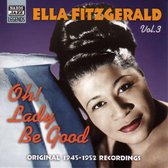Ella Fitzgerald - Volume 3 - Oh! Lady Be Good (CD)