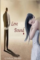 Love Bound
