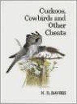 Cuckoos, Cowbirds and Other Cheats