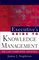 Executive's Guide To Knowledge Management