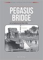 Pegasus Bridge Et La Batterie De Merville