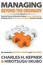 Managing Beyond the Ordinary