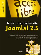 Accès libre - Réussir son premier site Joomla! 2.5