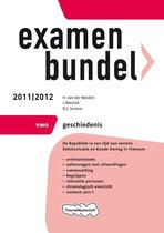 Examenbundel  / Geschiedenis Vwo 2011/2012