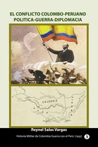 Historia Militar de Colombia Guerra con el Perú (1932) 3 - El conflicto colombo peruano