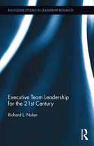 Executive Team Leadership for the 21st Century