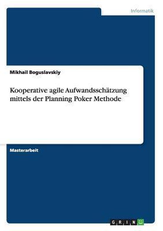 Kooperative agile Aufwandsschatzung mittels der Planning Pok ... - cover