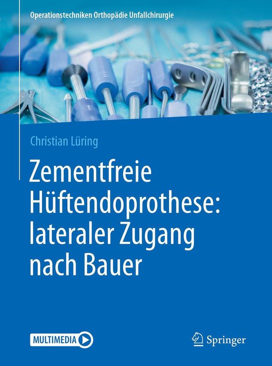 Operationstechniken Orthopädie Unfallchirurgie - Zementfrei ... - cover