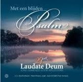 Met een blijden Psalm - 25 jaar Laudate Deum Apeldoorn (Jong Gemengd Koor)