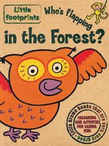 Who's Flapping In The Forest?