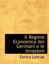 Il Regime Economico Dei Germani E Le Invasioni