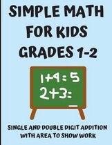 Simple Math for Kids Grades 1-2