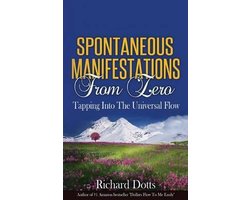Spontaneous Manifestations From Zero