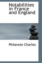 Notabilities in France and England