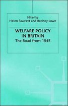Contemporary History in Context- Welfare Policy in Britain