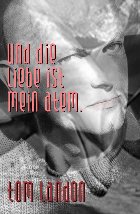 Und die Liebe ist mein Atem - cover