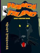 Wanga Island Adult Graphic Book