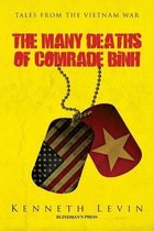 The Many Deaths of Comrade Binh