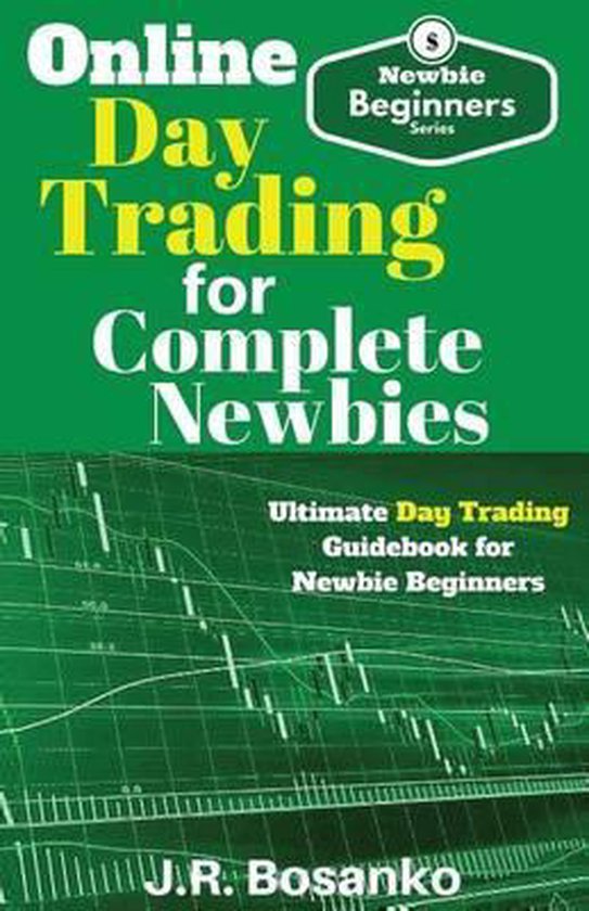 Online Day Trading for Complete Newbies - cover
