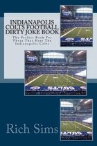 Indianapolis Colts Football Dirty Joke Book