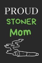 Proud Stoner Mom