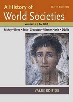 A History of World Societies Value, Volume I
