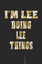 I'm Lee Doing Lee Things